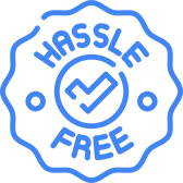 A blue circular badge with the words "Hassle Free" surrounds a checkmark in the center.